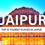 Top 10 Tourist Places in Jaipur